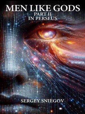 cover image of In Perseus; Men like Gods Book II